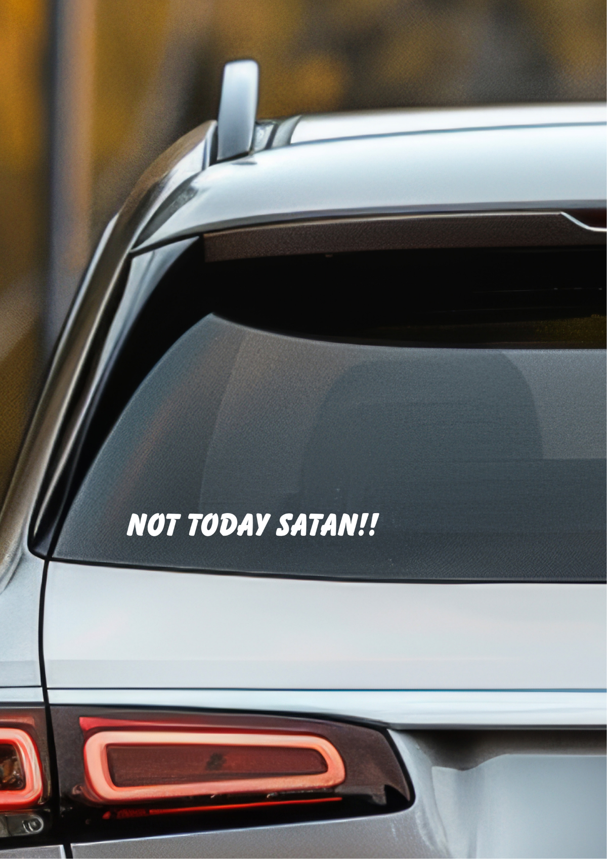 Not Today Satan Christian Car Decal – 15cm Faith Vinyl